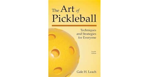 The art of pickleball by gale h leach. - Analytical chemistry skoog solutions manual 7.