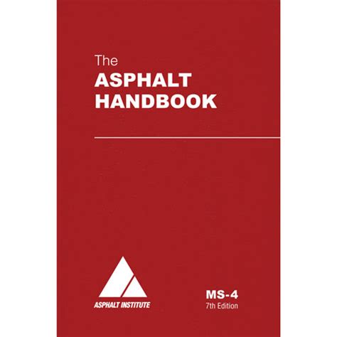 The asphalt handbook by asphalt institute. - Notices élémentaires sur l'homéopathie et la manière de la pratiquer: avec ....