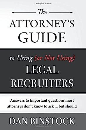 The attorneys guide to using or not using legal recruiters answers to important questions most attorneys dont. - Solution manual for fundamentals of complex analysis.