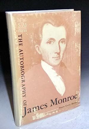 The autobiography of James Monroe : edited, and with an introduction