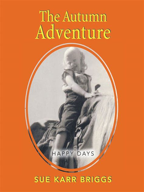 The autumn adventure by sue karr briggs. - Die englisch-französische garantie vom jahre 1720.