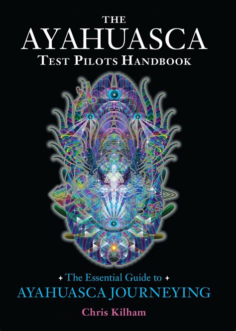 The ayahuasca test pilots handbook by chris kilham. - Campo de batalla de la mente guía de estudio capítulo 2 3.
