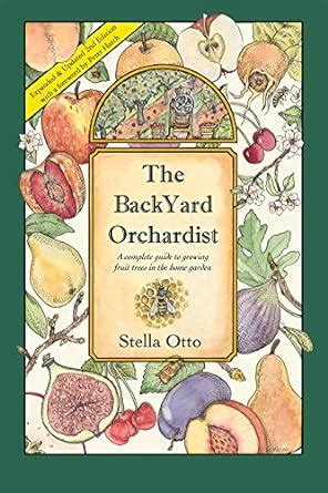 The backyard orchardist a complete guide to growing fruit trees in the home garden 2nd edition. - Askese und identität in spätantike, mittelalter und früher neuzeit.