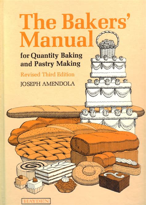 The baker s manual for quality baking and pastry making. - Manual on solicitors accounting hong kong.