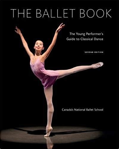 The ballet book the young performers guide to classical dance. - Gates macginitie reading test scoring guide.