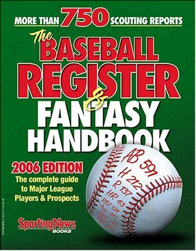The baseball register fantasy handbook 2006 edition the complete guide to major league players prospects. - Honda c92 ca92 cb92 ca95 digitales werkstatt reparaturhandbuch 1959 1966.