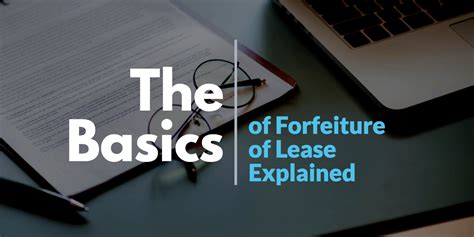 The basics of forfeiture explained - Walker Morris