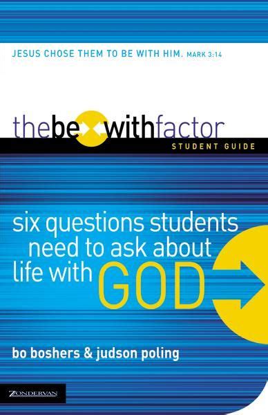 The be with factor student guide six questions students need to ask about life with god. - Moonshine 101 a beginners guide to the art of moonshine.