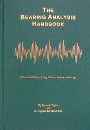 The bearing analysis handbook a practical guide for solving vibration. - Field wave electromagnetics 2nd edition solution manual.