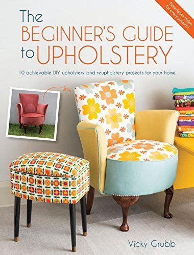 The beginner s guide to upholstery 10 achievable diy upholstery. - John deere gt275 engine service manual.