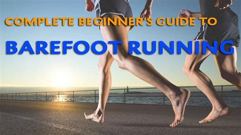 The beginners guide to barefoot running. - Fonti di informazione e contesto archeologico.