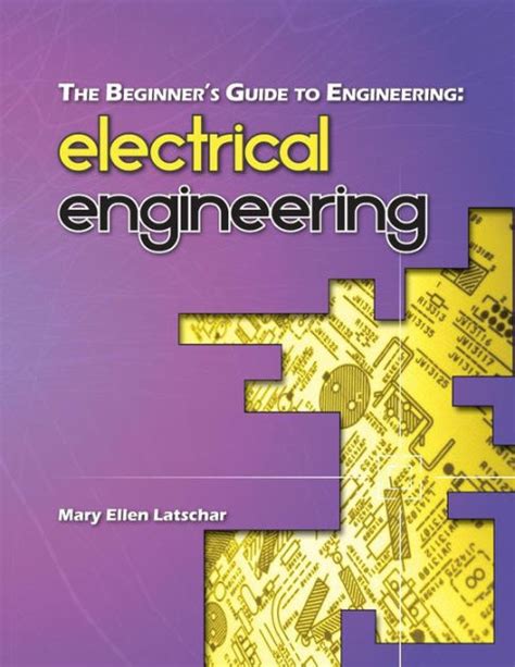 The beginners guide to engineering electrical engineering. - Axiomas y principios de logosofía ....