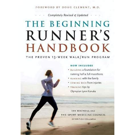 The beginning runner s handbook the proven 13 week walk run program. - The new harvard guide to womens health harvard university press reference library.