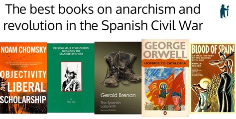 The best books on anarchism and revolution in the Spanish Civil War