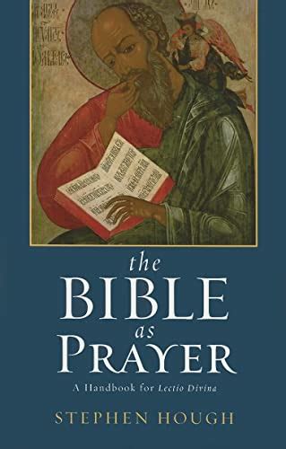 The bible as prayer a handbook for lectio divina. - Handbook of administrative communication by james garnett.
