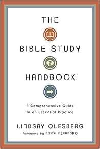 The bible study handbook a comprehensive guide to an essential practice lindsay olesberg. - Nikolaas zannekin en de slag bij kassel 1328-1978..