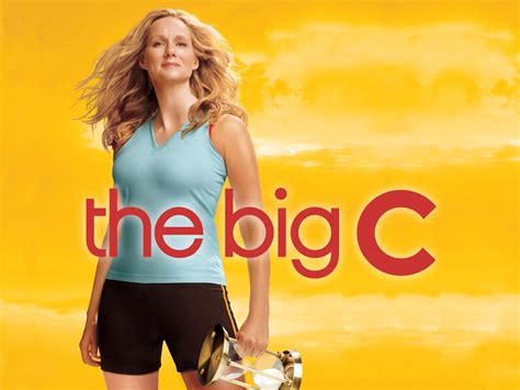 The big c television show. The Big C show is also available on YouTube, Google Play Movies & TV, Apple TV, Vudu, and Amazon Prime Video. Connect to a VPN to bypass these restrictions in Australia Due to Max’s strict regional limitations , you’re unable to access the platform in … 