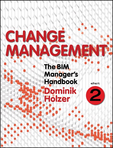 The bim managers handbook part 2 change management. - Sobre los estados de tensión plana.