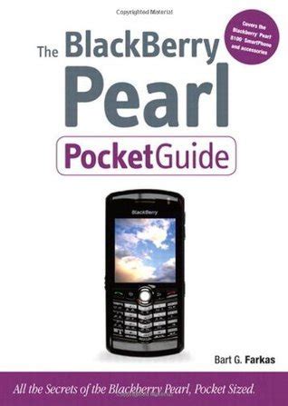 The blackberry pearl pocket guide by bart g farkas. - Army officers guide 52nd edition by col robert j dalessandro usa ret.