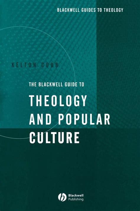 The blackwell guide to theology and popular culture wiley blackwell. - El poder magico de las piramides.