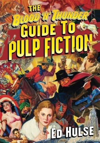 The blood n thunder guide to pulp fiction by ed hulse. - Manual da fazenda pública em juízo.