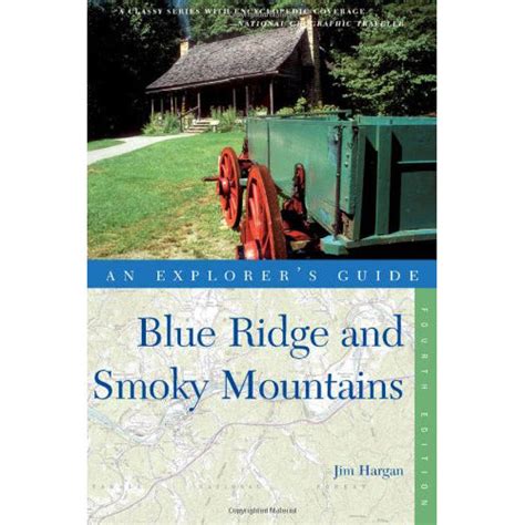 The blue ridge and smoky mountains an explorers guide. - Le prêtre sur le champ de bataille.