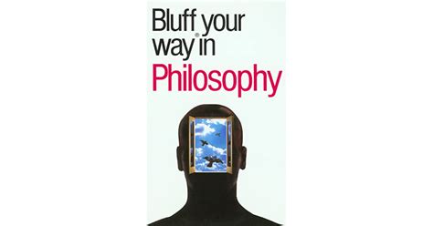 The bluffer s guide to philosophy bluffer s guides. - Gestohlenes leben von malika oufkir zusammenfassender studienleitfaden.