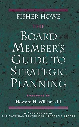 The board members guide to strategic planning a practical approach to strengthening nonprofit organizations. - Volvo fm9 340 manual de taller.