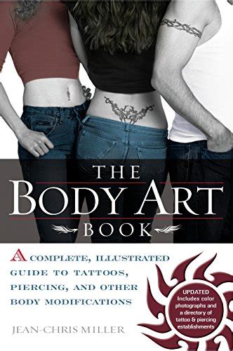 The body art book a complete illustrated guide to tattoos piercings and other body modifications. - 2011 toyota 4runner owners repair manual.