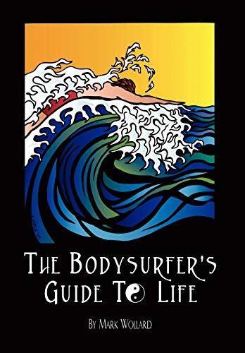 The bodysurfers guide to life by mark wollard. - Robinair manual model 17534 refrigerant recovery.