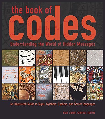 The book of codes understanding the world of hidden messages an illustrated guide to signs symbols ciphers. - Modern chemistry organic study guide answers.