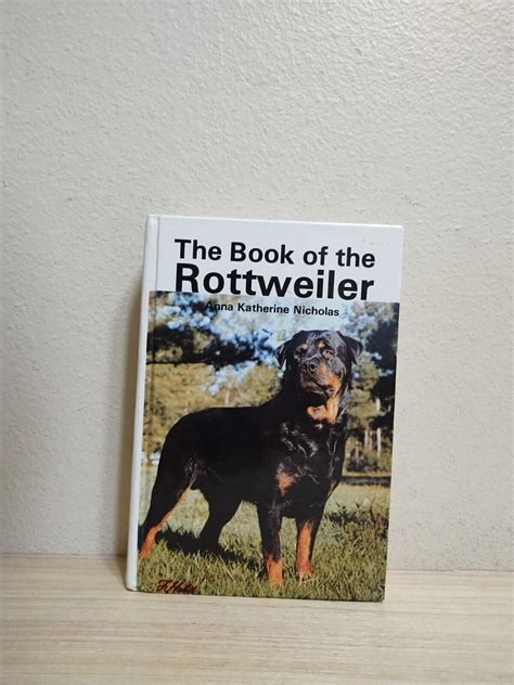 The book of the Rottweiler : Nicholas, Anna Katherine - Archive