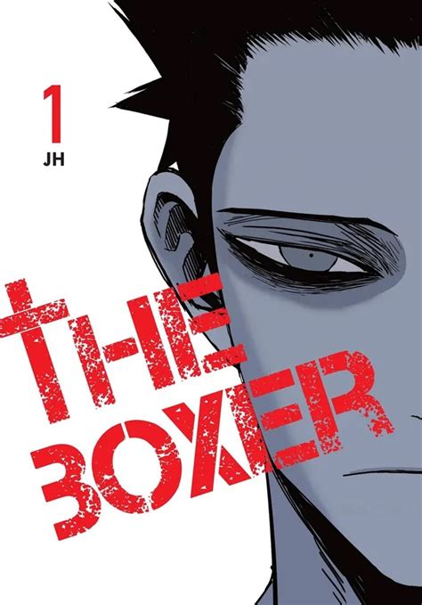 The boxer manhwa.  Seite: 1 2 The Boxer is something else.  This manhwa updates ...