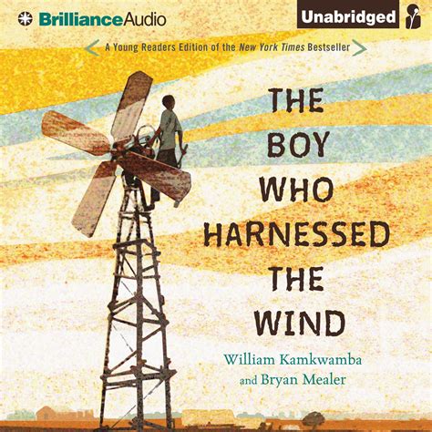 The boy who harnessed the wind audiobook. - Magical healing a health survival guide for magicians and healers.