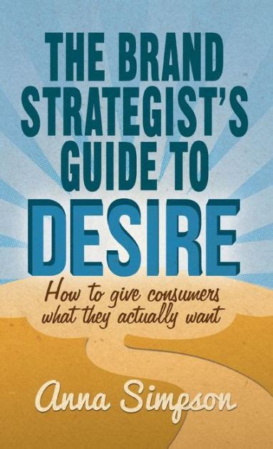 The brand strategist s guide to desire how to give. - Great wall hover h5 service manual.