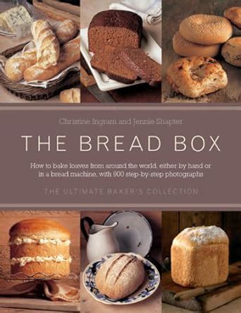 The bread box the ultimate bakers collection breads of the world the bakers guide to bread and baking in. - La guida occidentale al feng shui per il romanticismo.