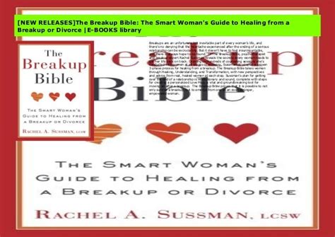 The breakup bible the smart womans guide to healing from a breakup or divorce. - The new and revised handbook of marks on chinese ceramics.