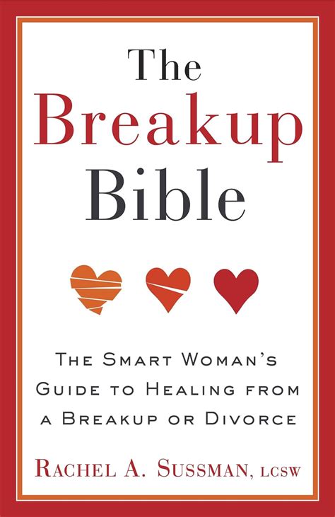 The breakup bible the smart womans guide to healing from a. - Manuale di riparazione di lagun ftv.