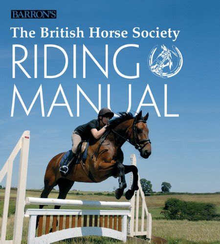 The british horse society riding manual by margaret linington payne. - Briggs and stratton 28b707 repair manual.