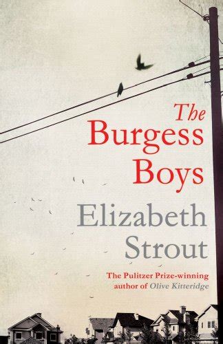 The burgess boys of strout elizabeth on 26 march 2013. - Ford fiesta 92 manuale di riparazione.