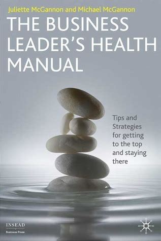 The business leaders health manual by juliette mcgannon. - Traite des négres et al croisade africaine.