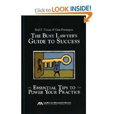 The busy lawyers guide to success by reid f trautz. - Liz et beth tome 3 les flirts du ma le.