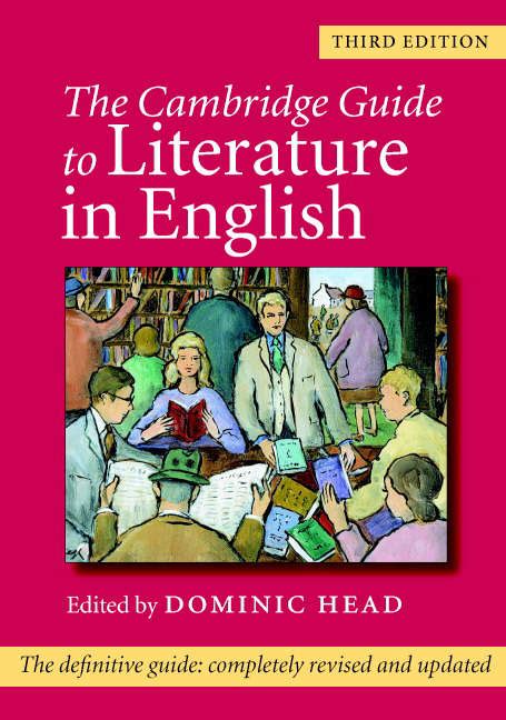 The cambridge guide to literature in english by dominic head. - Ix xornadas de historia de galicia.