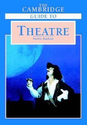 The cambridge guide to theatre free book. - Guide pratique pour da velopper sa vie spirituelle 36 conseils pour aller vers dieu.