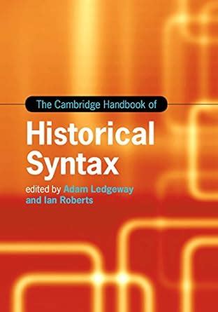 The cambridge handbook of historical syntax cambridge handbooks in language and linguistics. - Inconscient et imaginaire dans le grand meaulnes.
