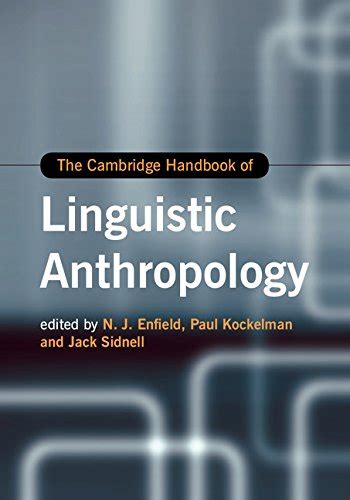 The cambridge handbook of linguistic anthropology by n j enfield. - Download gratuito manuale di manutenzione ascensore.