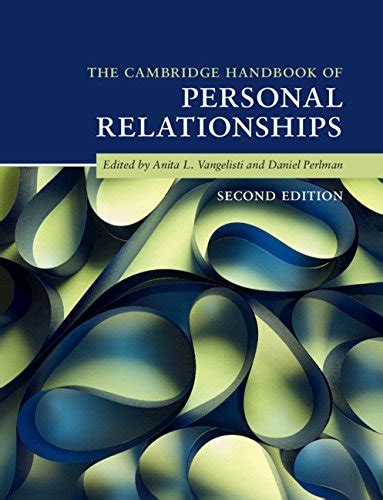 The cambridge handbook of personal relationships the cambridge handbook of personal relationships. - Writing up your university assignments and research projects a practical handbook.