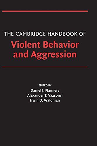 The cambridge handbook of violent behavior and aggression. - Carey and sundberg part a solution manual.