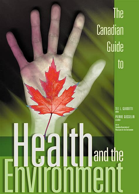 The canadian guide to health and the environment by tee l guidotti. - Chevy lumina repair guide exhaust gasket replace.