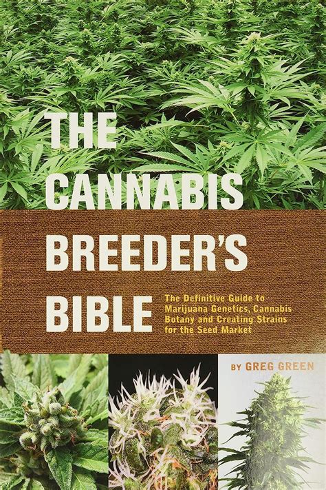 The cannabis breeders bible the definitive guide to marijuana genetics cannabis botany and creating strains. - Manual de htc dash 3g en espaol.